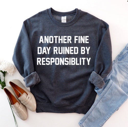 Another Fine Day Sweatshirt – Cozy Everyday Casual Pullover