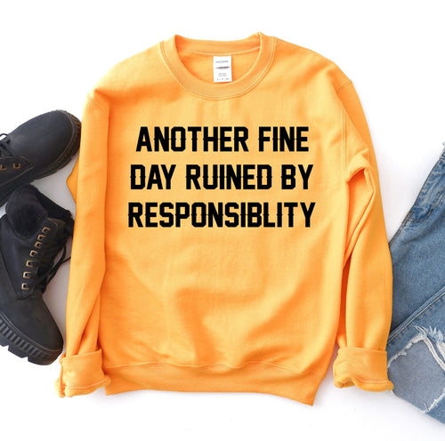 Another Fine Day Sweatshirt – Cozy Everyday Casual Pullover