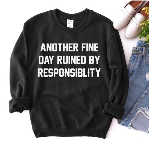 Another Fine Day Sweatshirt – Cozy Everyday Casual Pullover