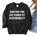 Another Fine Day Sweatshirt – Cozy Everyday Casual Pullover